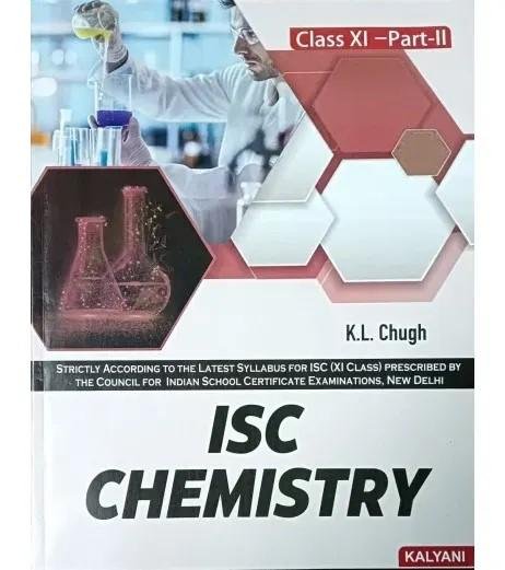 ISC CHEMISTRY FOR CLASS XI BY K.L. CHUGH