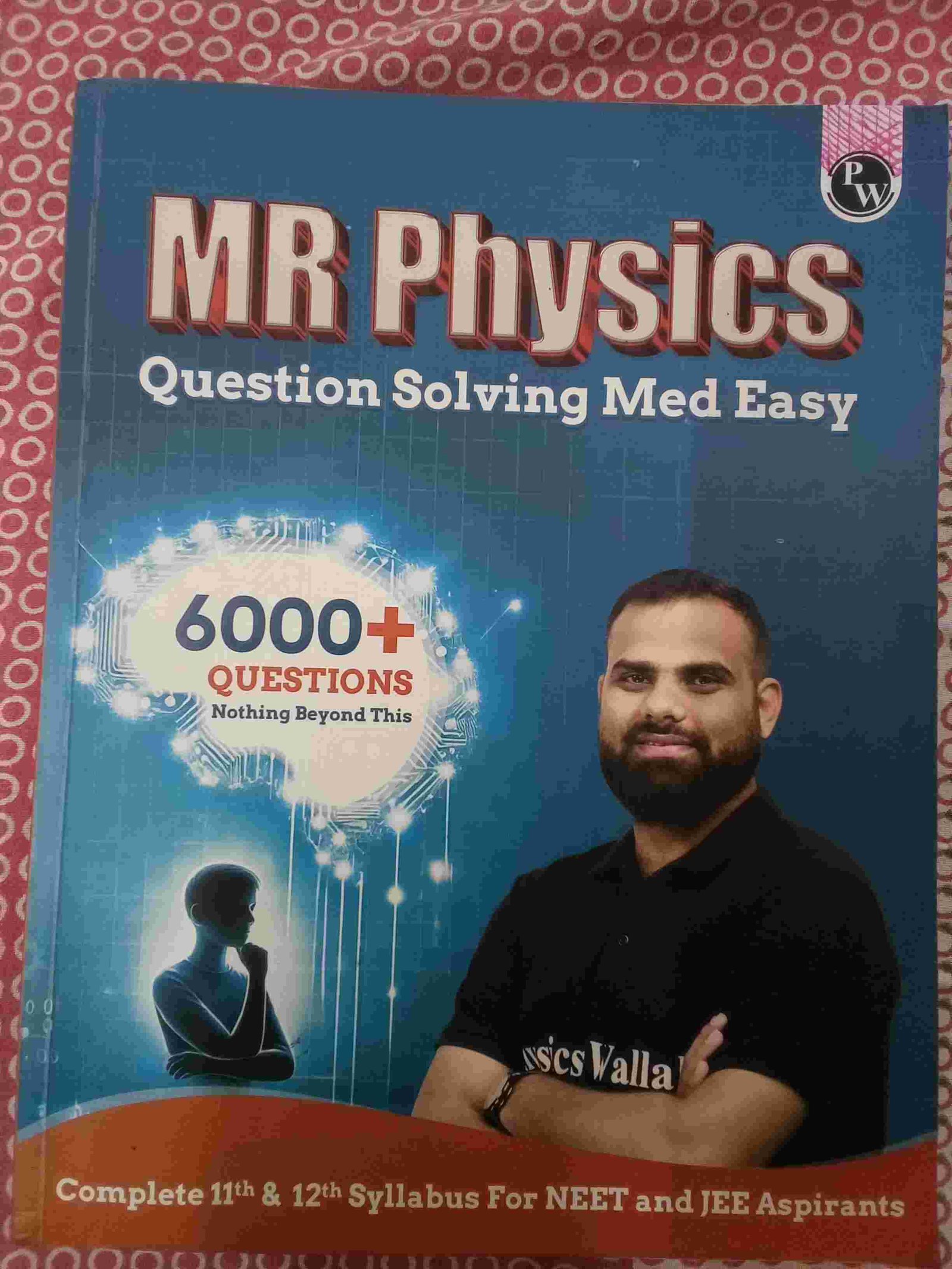 MR SIR PHYSICS 6000 QUESTIONS BOOK