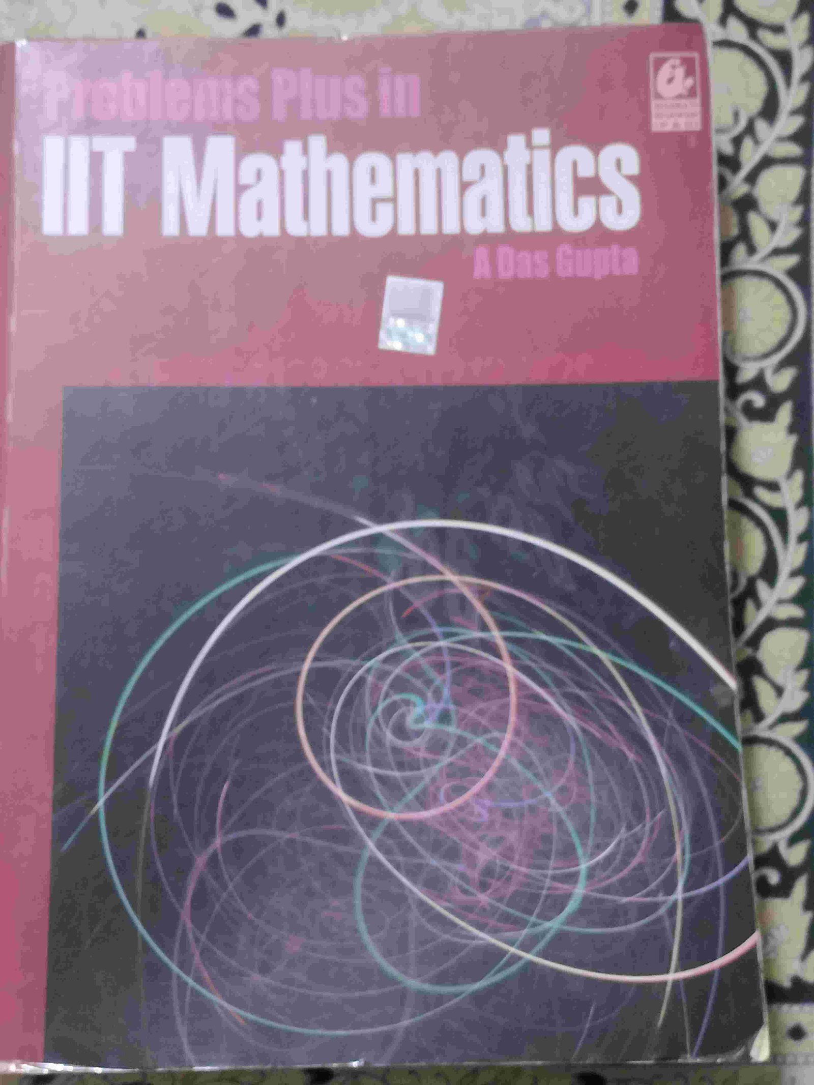Excellent Book for IIT  Mathematics by A Das Gupta