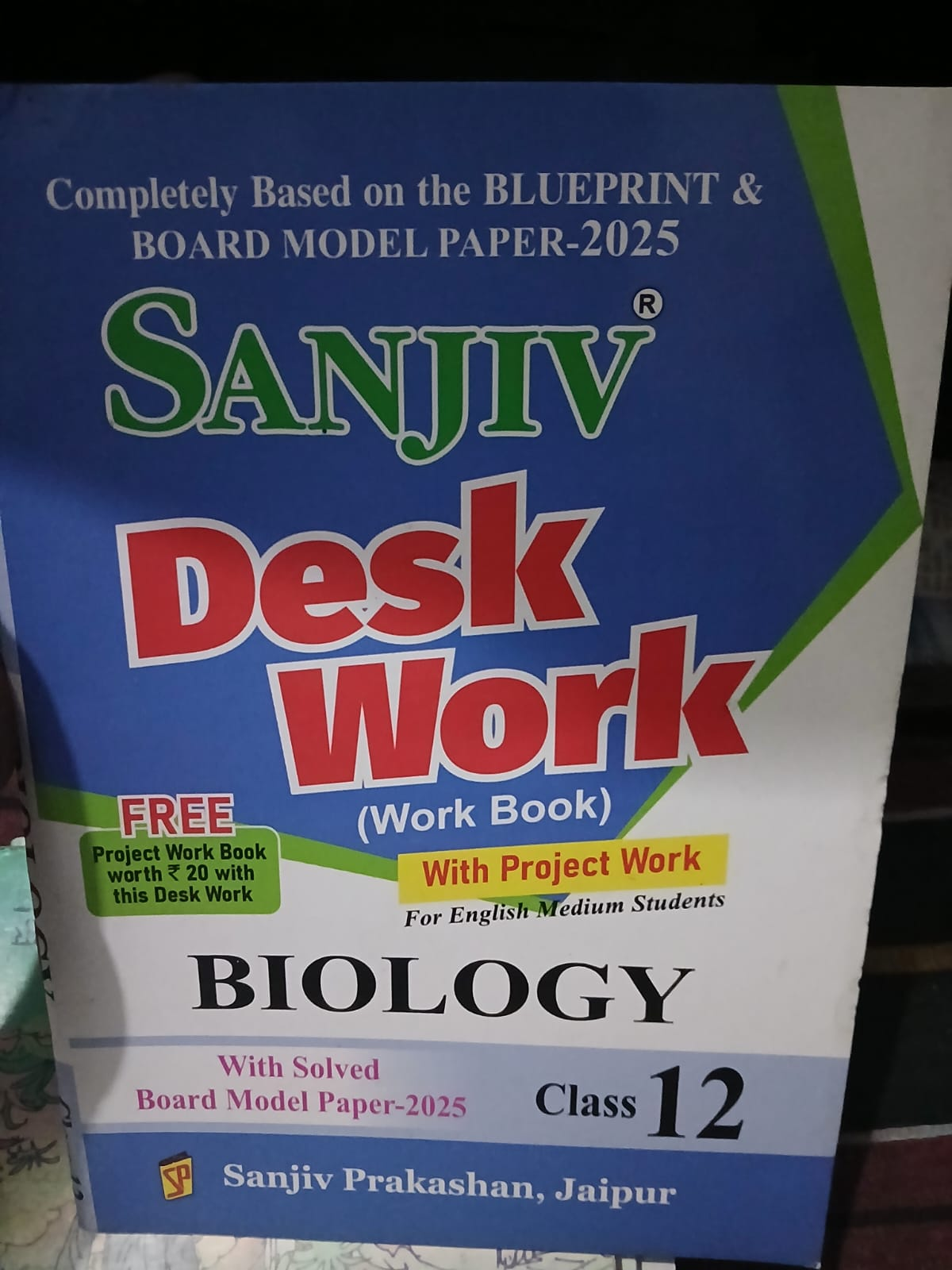 sanjiv desk work biology 12th