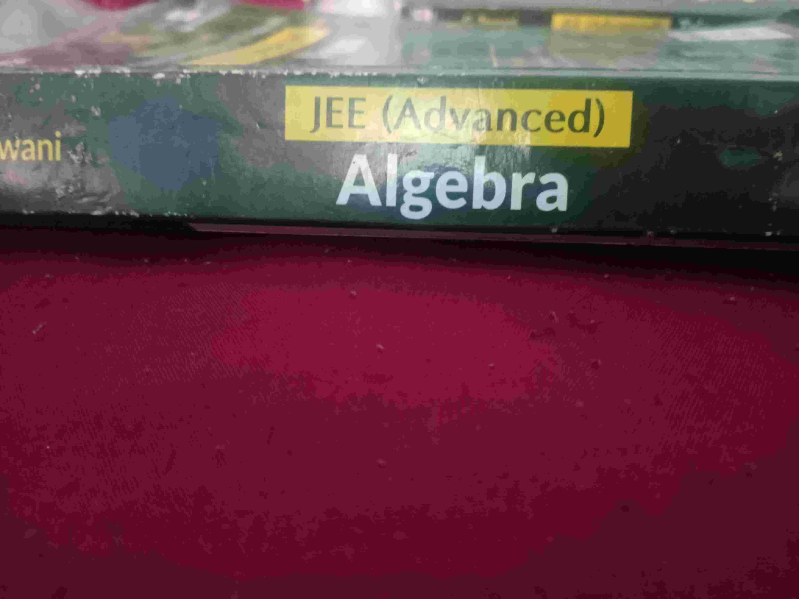 MATHS CENGAGE JEE MAINS AND ADVANCE ALGEBRA
