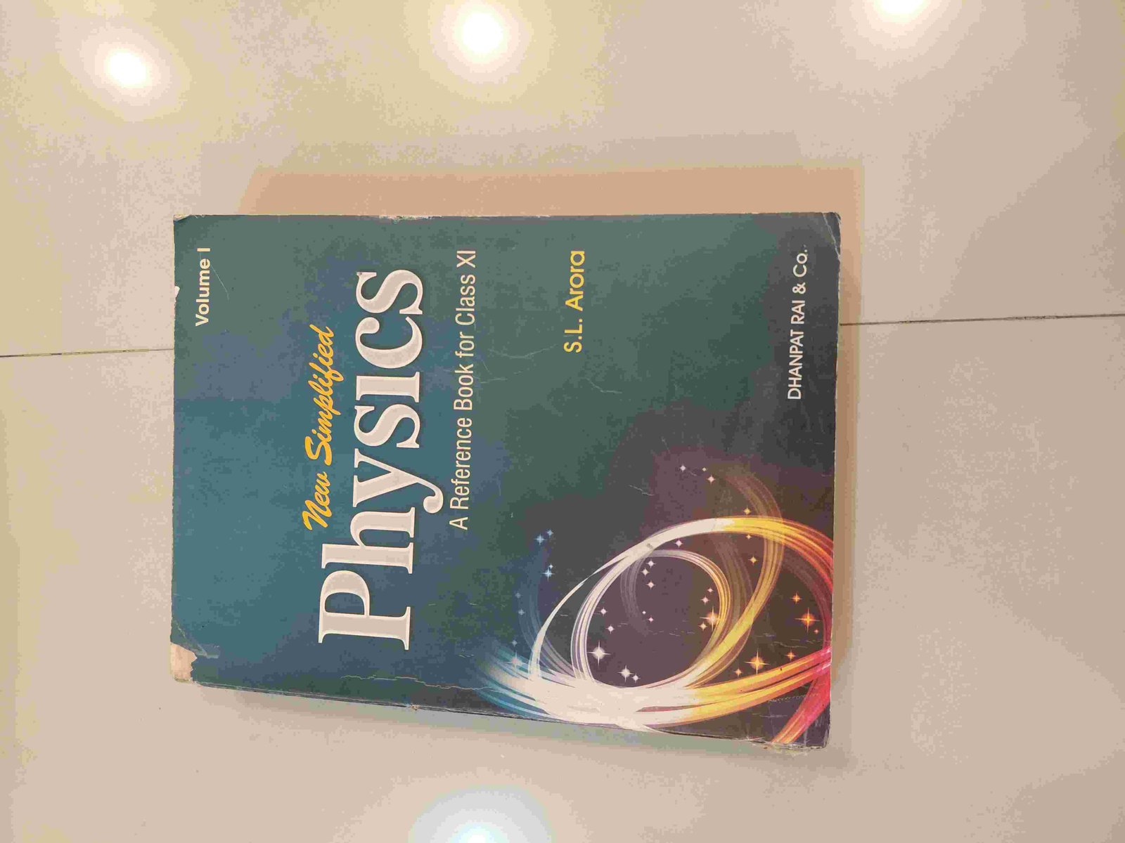 S L ARORA class 11TH  VOL-1 PHYSICS