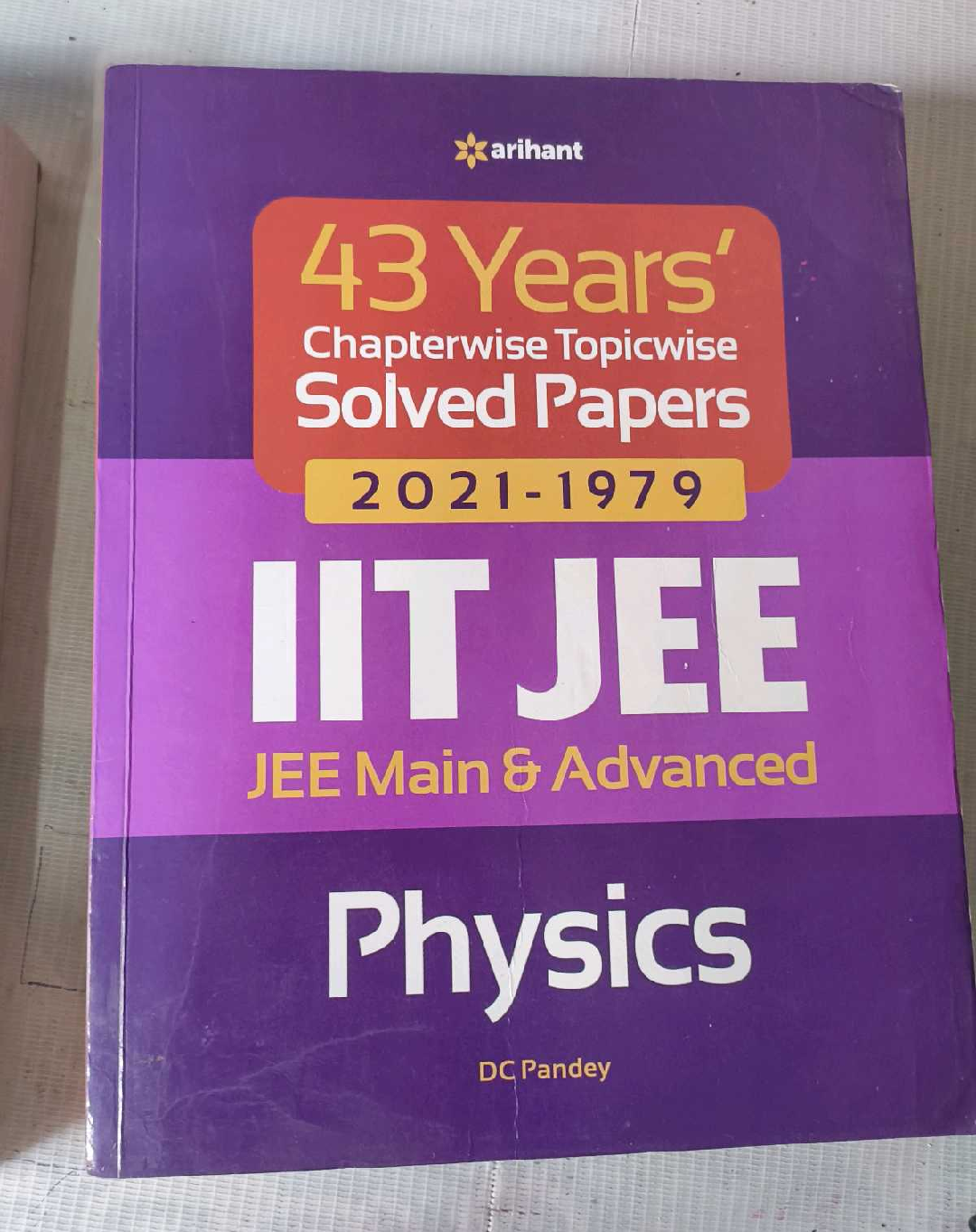 IIT JEE Physics Solved Papers by Arihant