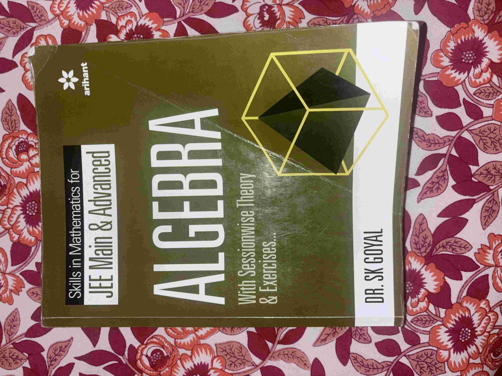 Arihant 'Algebra Skills in Mathematics' JEE (Old)