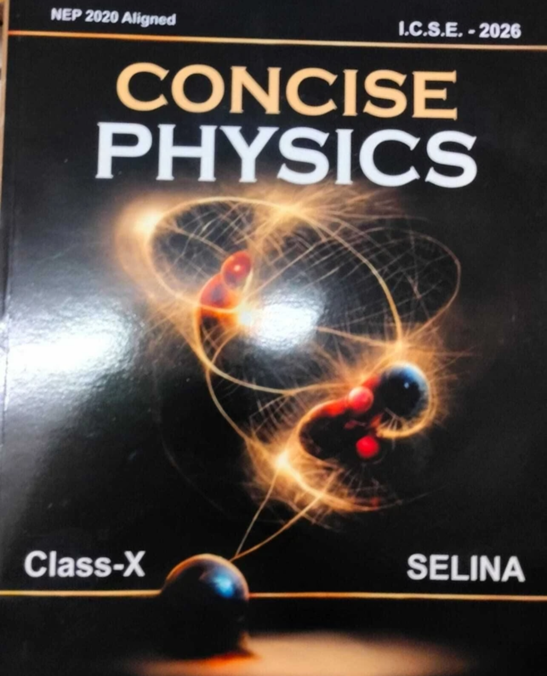 Concise physics Selina class 10 ICSE board 2026iti