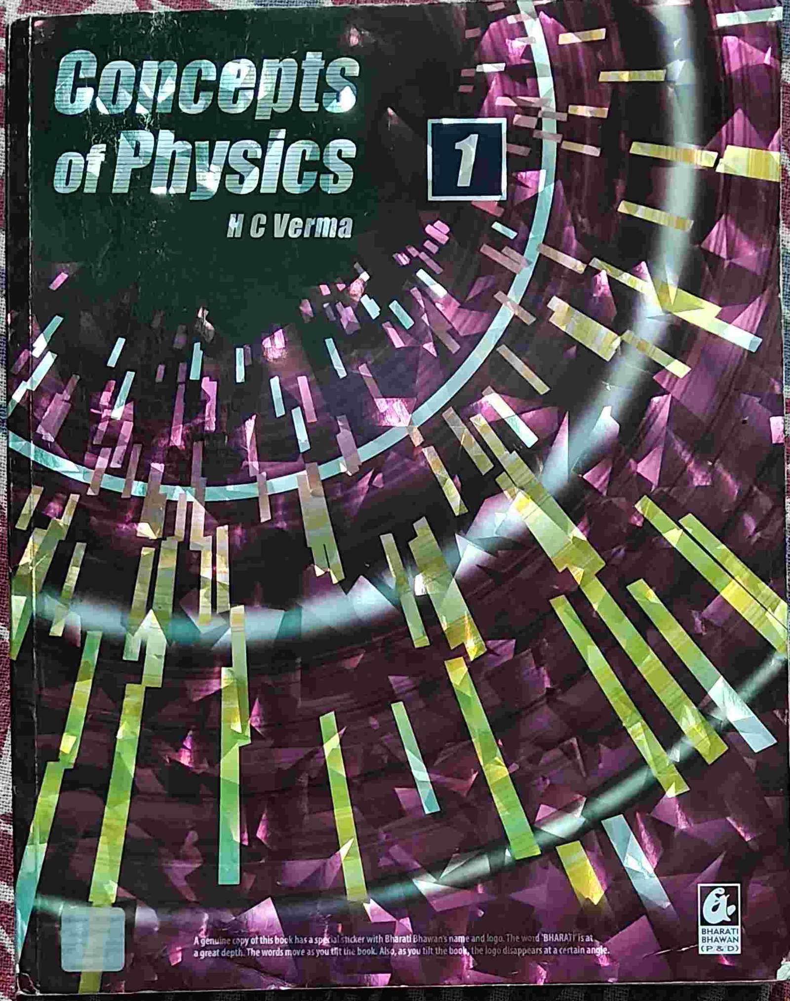 H.C. Verma ( concept of physics) volume 1
