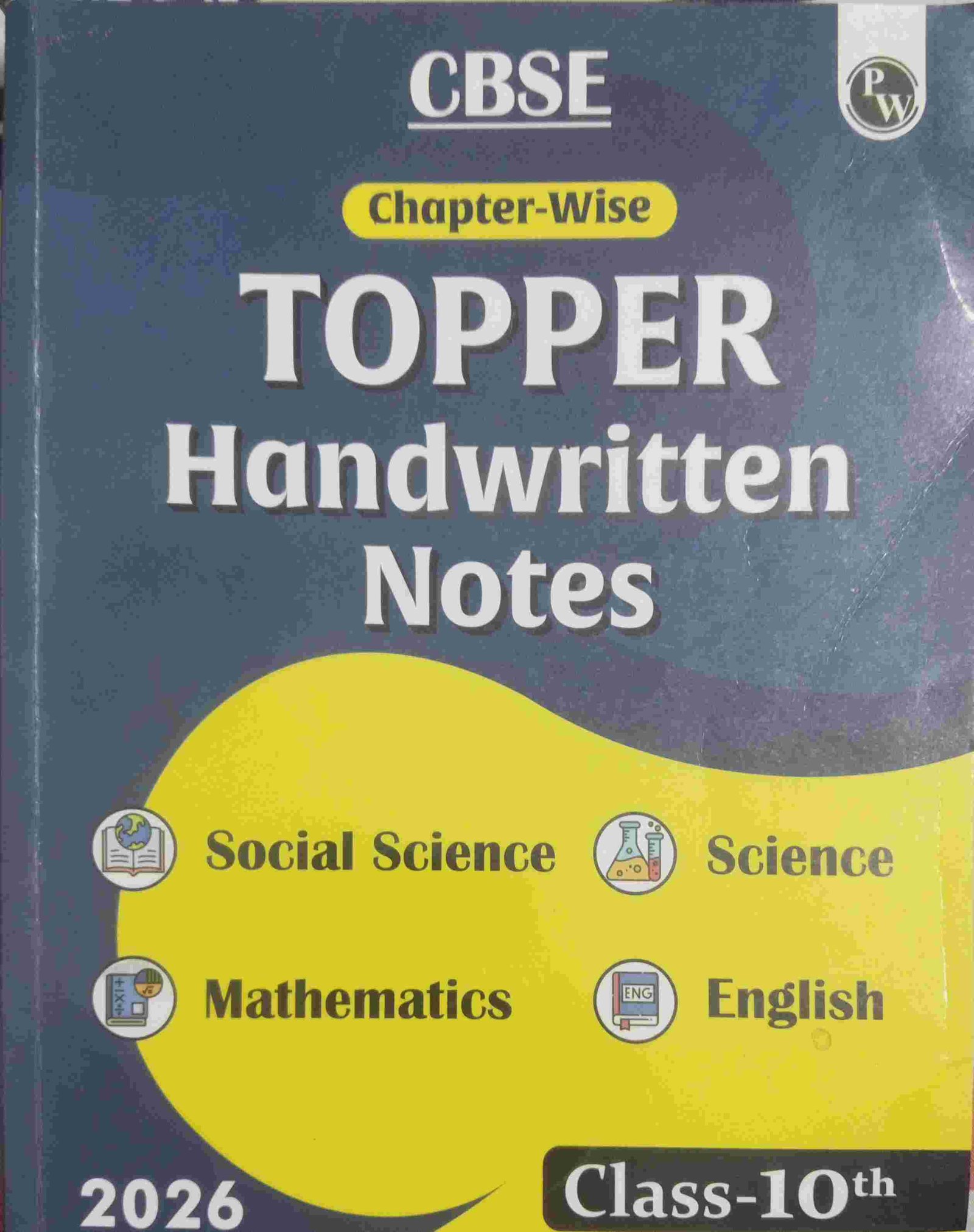 10th PW- TOPPER HANDWRITTEN NOTES OF ALL SUBJECTS