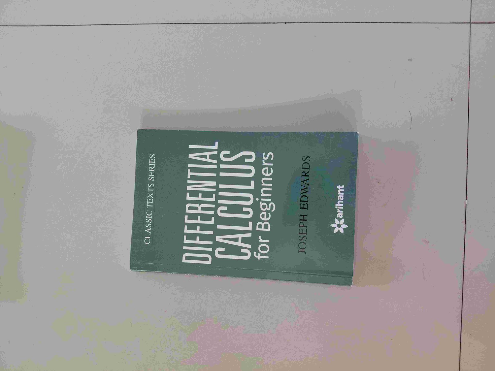 Differential calculus by JOSEPH EDWARDS