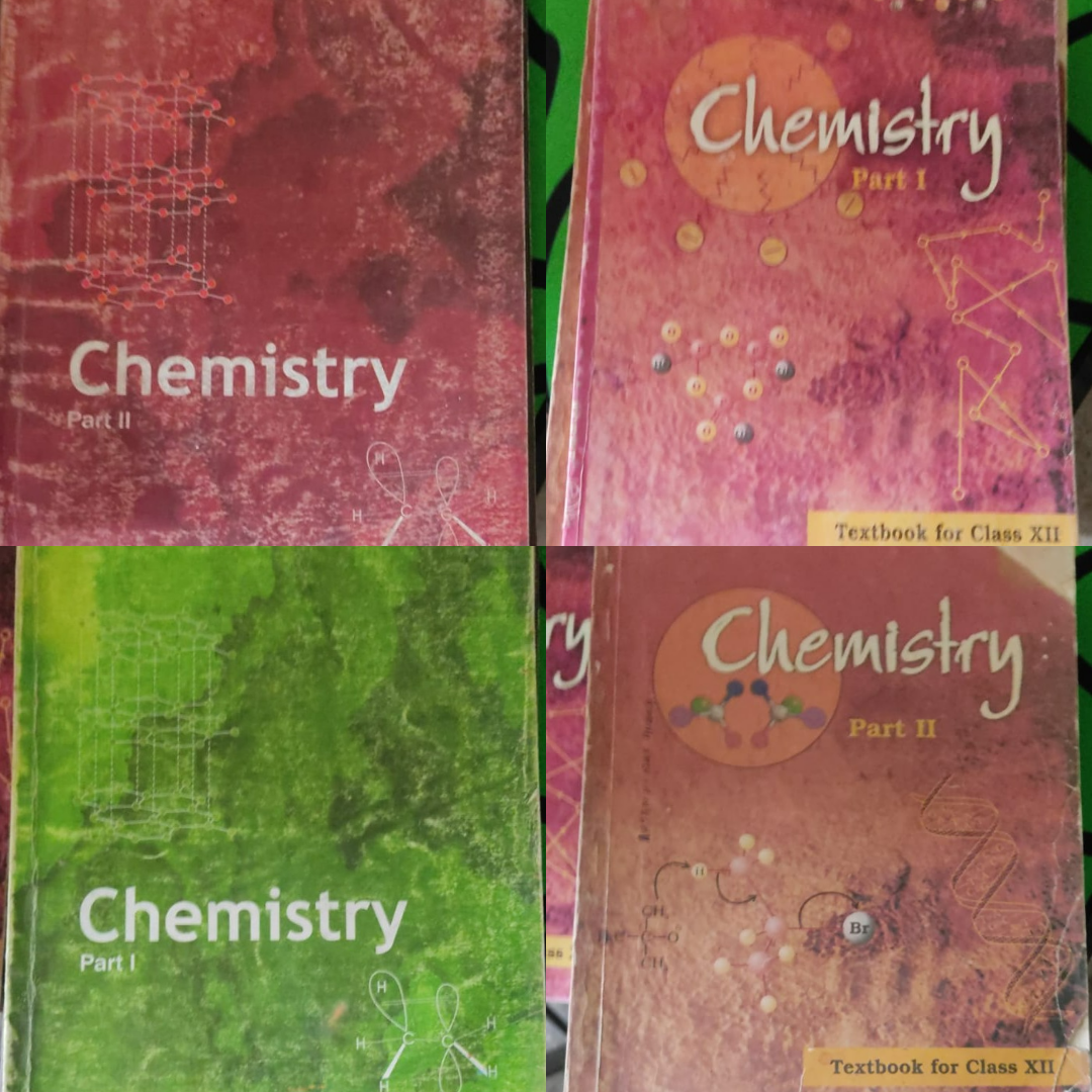 NCERT CHEMISTRY CLASS 11 AND 12 PART 1 AND PART 2