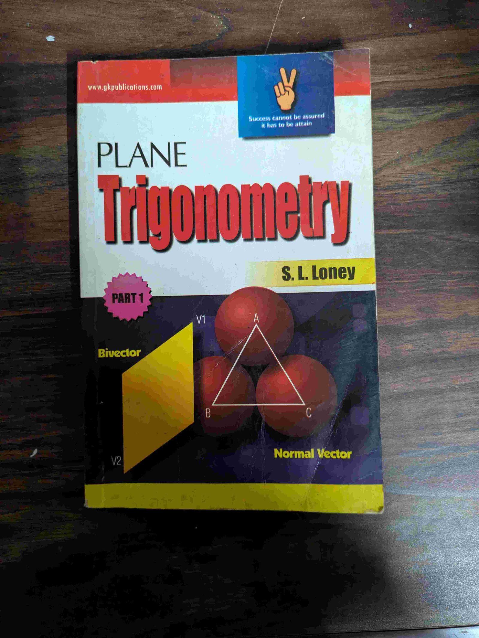 Plane Trigonometry (S.L. Loney)