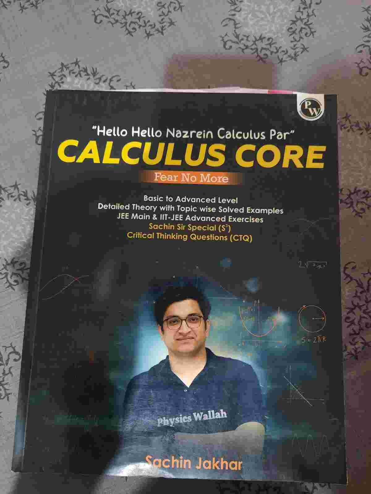 JEE PW Calculus Core (Sachin Jakhar) + MTG free
