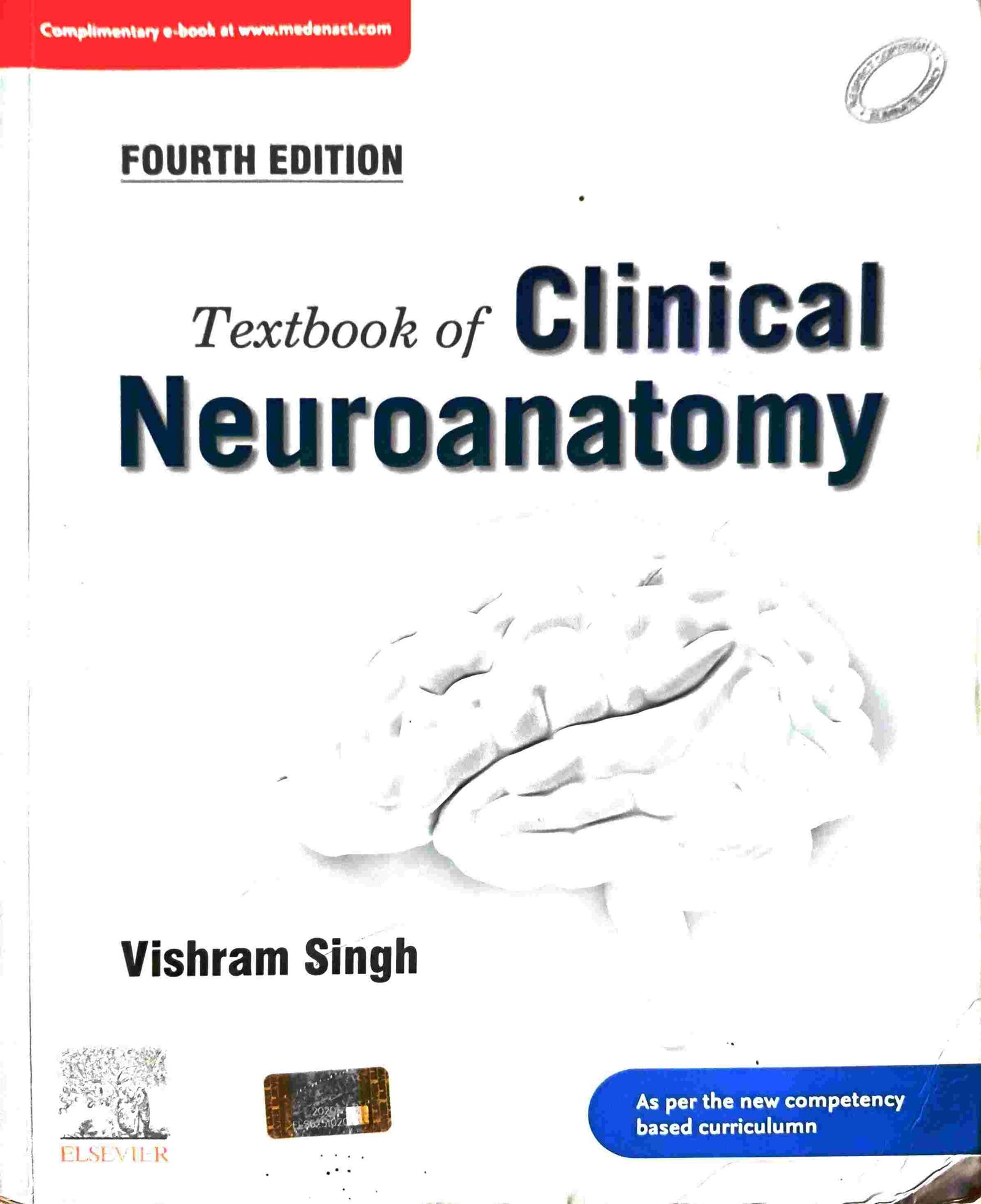 Textbook of clinical Neuroanatomy