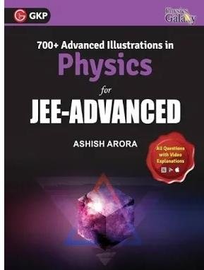 PHYSICS GALAXY 700 + Advanced Illustrations by Ashish Arora Sit