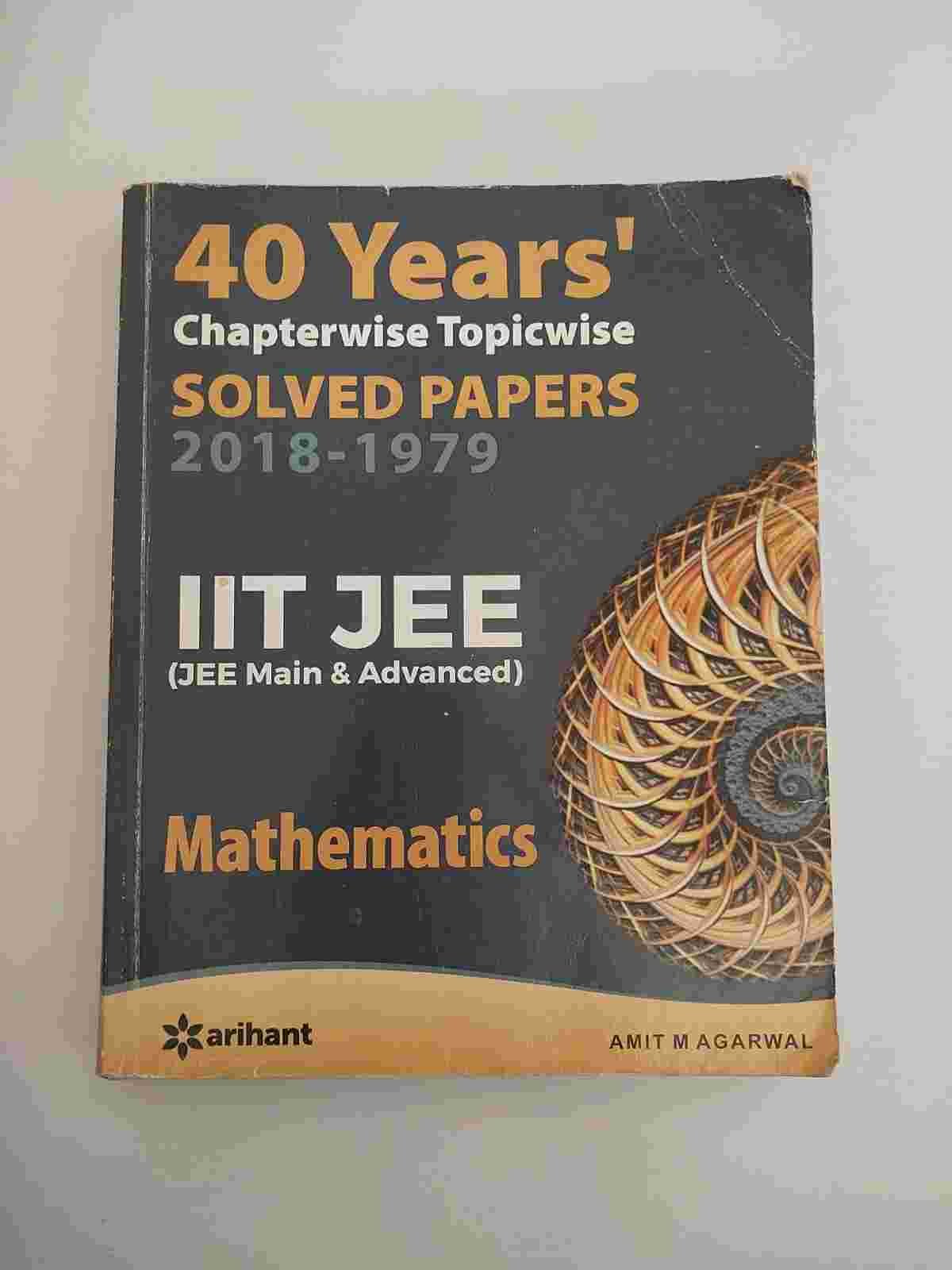 Arihant 40 Years' Solved Papers JEE Mains and Adv