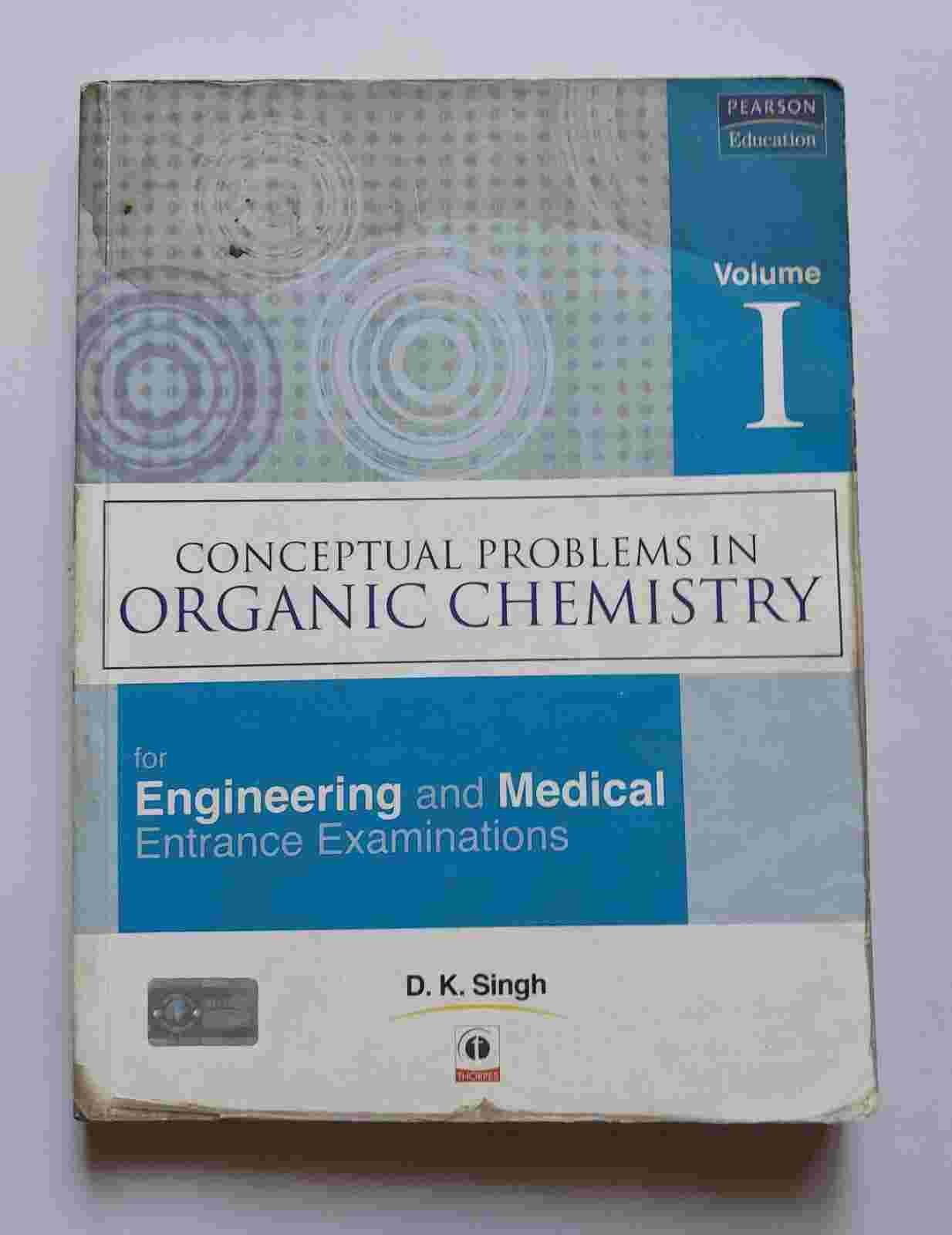 Conceptual Problems in Organic Chemistry DK Singh