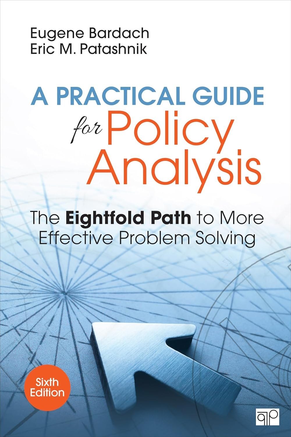 A Practical Guide for Policy Analysis: The Eightfo - New Book - Bookaao