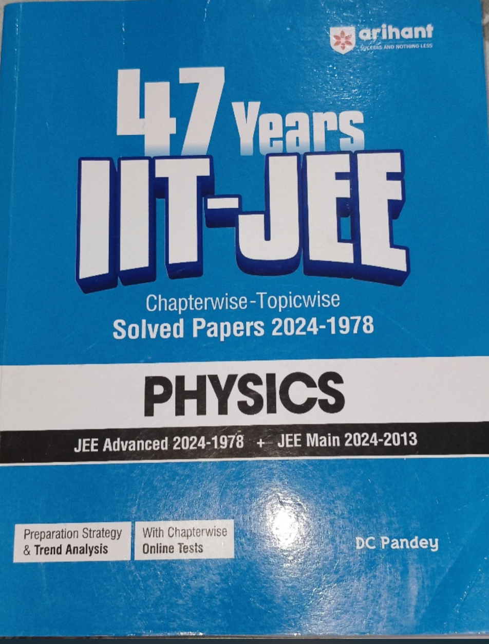 Arihant 47 years IIT-JEE solved PYQs(PHYSICS) - Second Hand - Bookaao