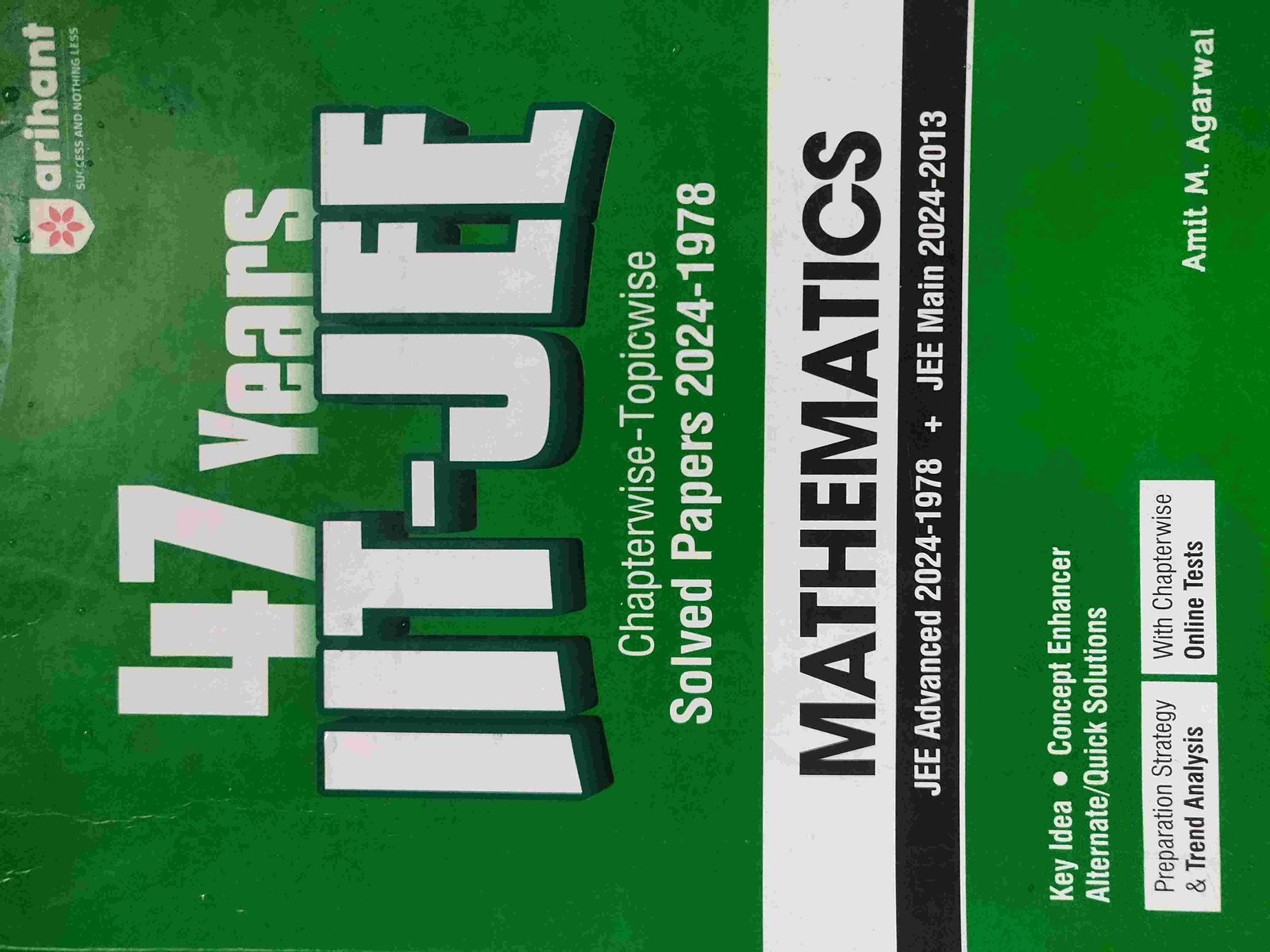 ARIHANT 47 YEARS Maths  SOLVED by Amit M Agarwal - Second Hand - Bookaao