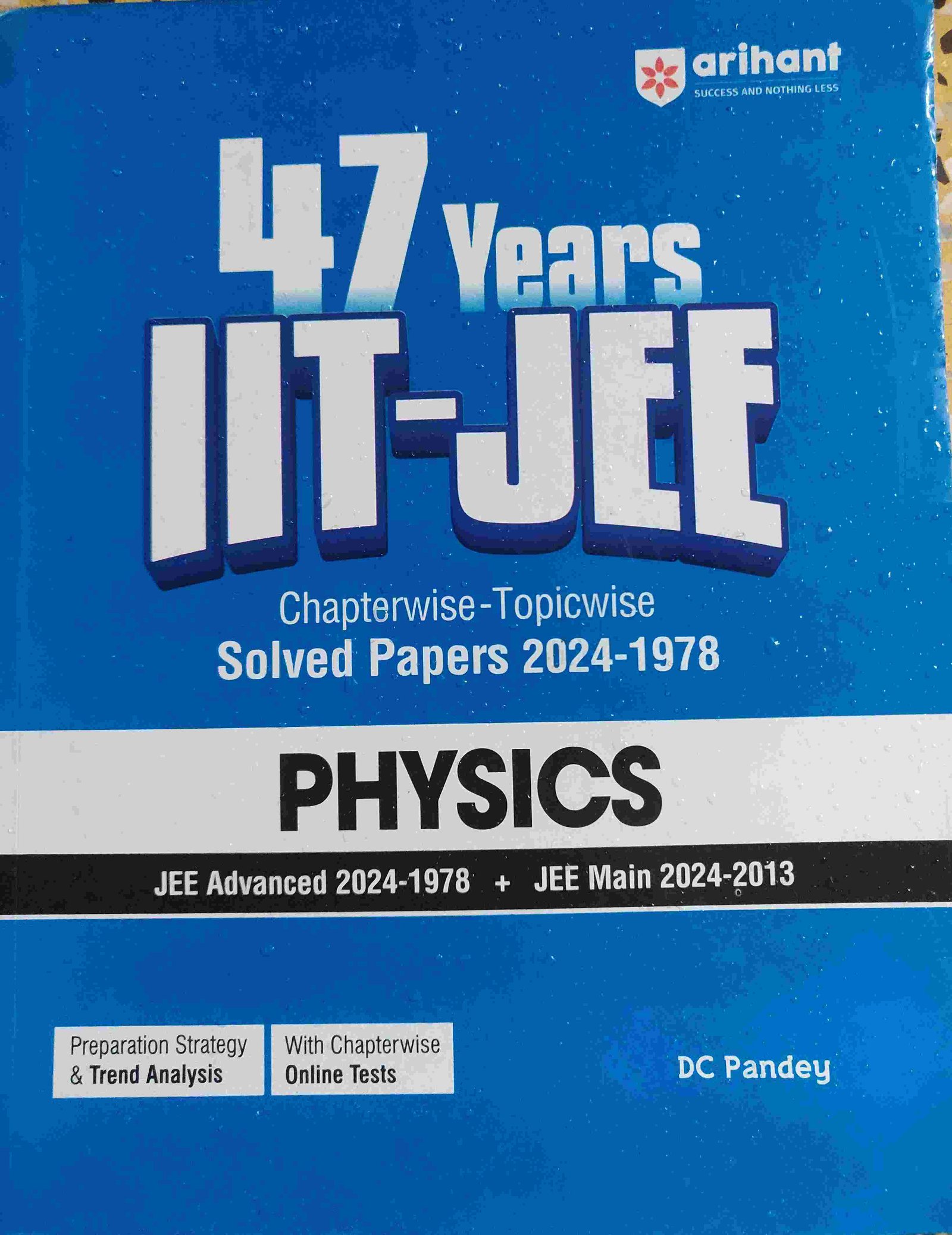 ARIHANT 47 YEARS PHYSICS SOLVED by Dc Pandey - Second Hand - Bookaao