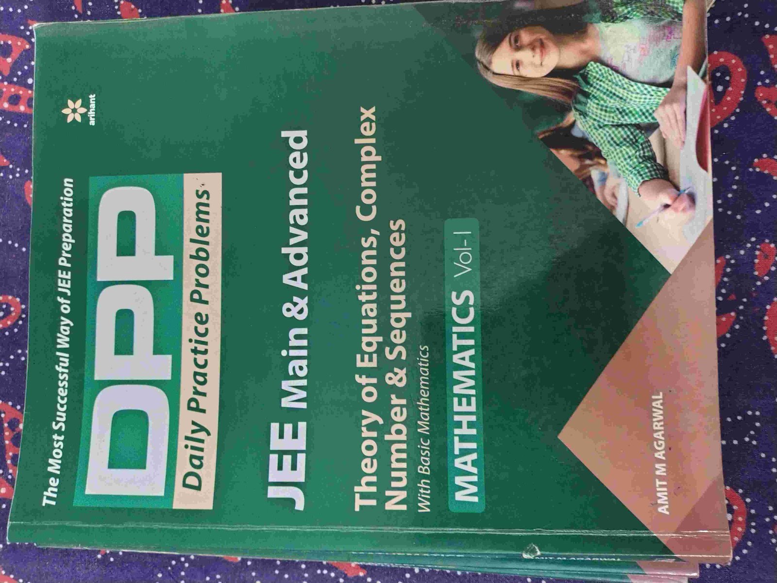 Arihant DPP for Maths- Vol 1 - Theory of eq, compl - Second Hand - Bookaao