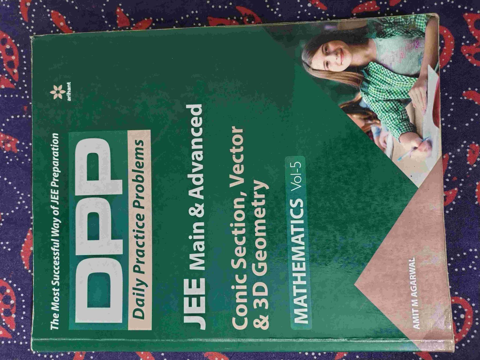 Arihant DPP for Maths- Vol 5 - Conic Section, Vect - Second Hand - Bookaao