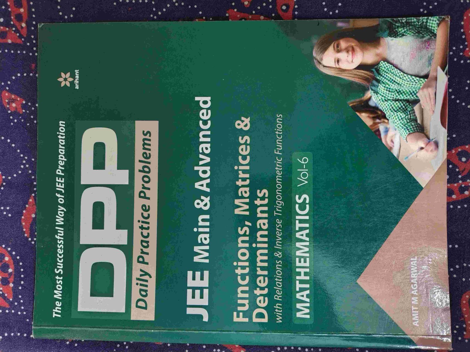 Arihant DPP for Maths- Vol 6 - Functions, Matrices - Second Hand - Bookaao