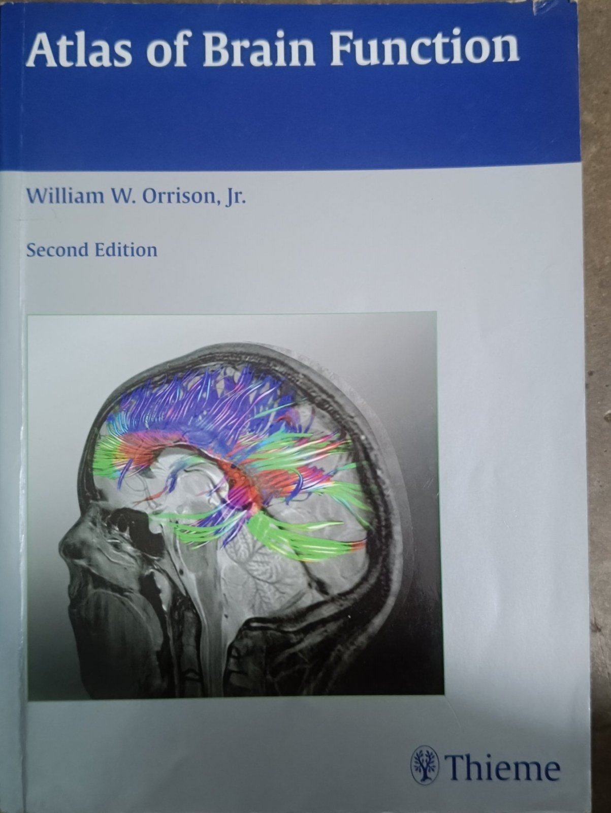 Atlas of Brain Function by William W. Orrison - 2nd Hand Book - Bookaao