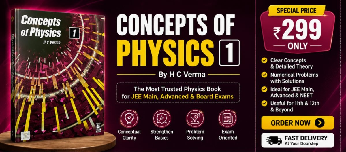 Concepts of Physics – Volume 1 — Special Offer — Bookaao