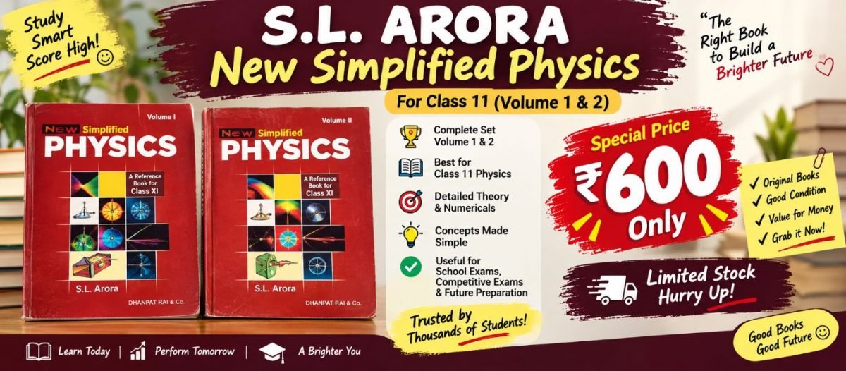 S.L Arora volume 1 and 2 for  class 11 — Special Offer — Bookaao