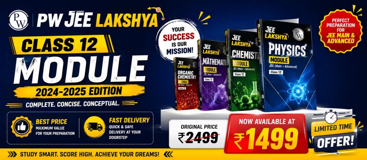 CLASS 12 LAKSHYA JEE MODULE PW — Special Offer — Bookaao