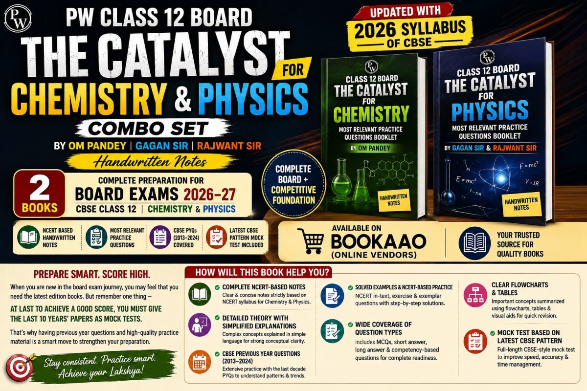 PW Class 12 Board The Catalyst For Chem &amp; Physics — Special Offer — Bookaao