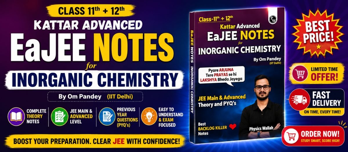 EaJEE NOTES for INORGANIC CHEMISTRY — Special Offer — Bookaao