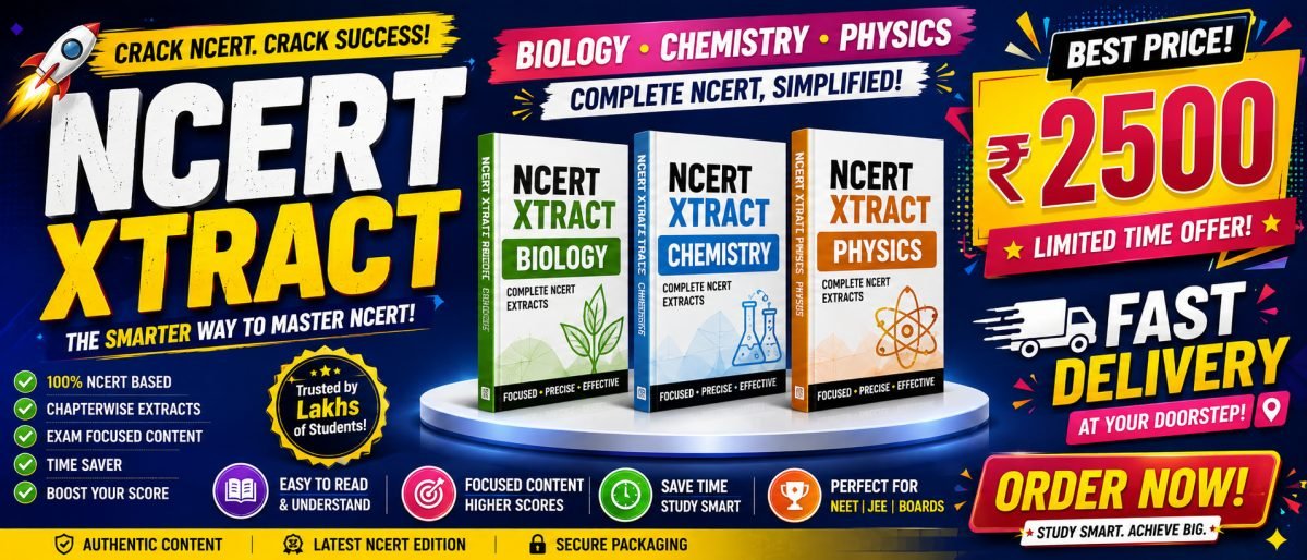 NCERT Xtract NEET (BIO,CHEM AND PHY) for NEET 2025 — Special Offer — Bookaao