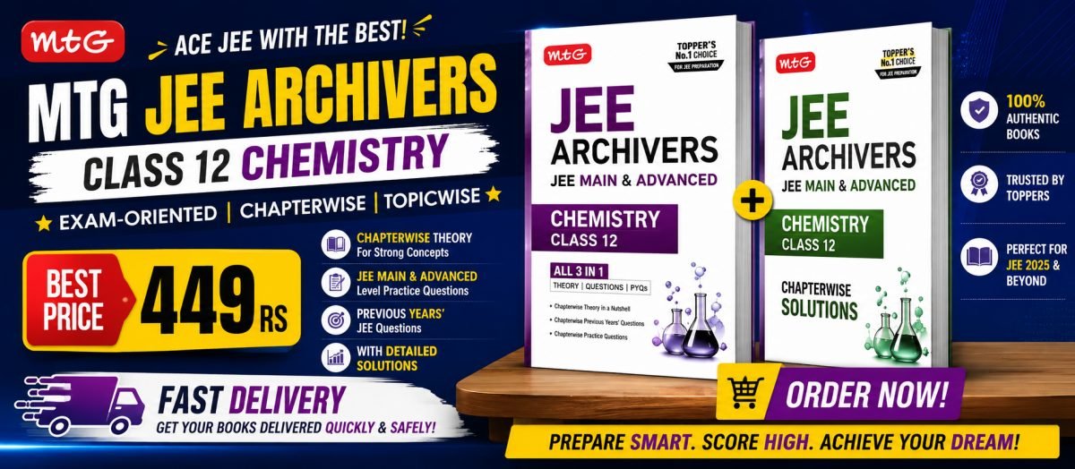 MTG JEE ARCHIVERS CHEMISTRY CLASS 12 — Special Offer — Bookaao