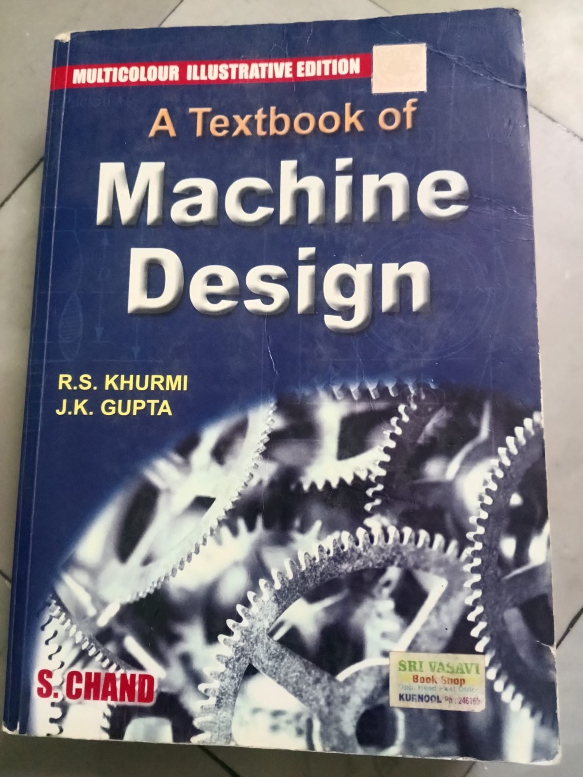 A TEXT BOOK OF MACHINE DESIGN, R.S.KURMI, J.K.GUPT — Special Offer — Bookaao