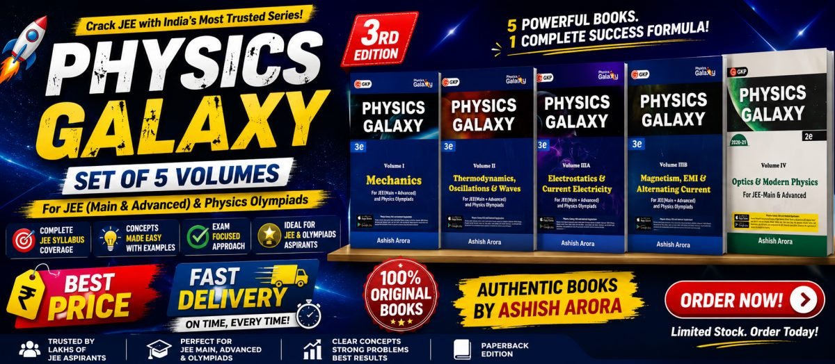 Physics Galaxy Set Of 5 Volumes For JEE — Special Offer — Bookaao