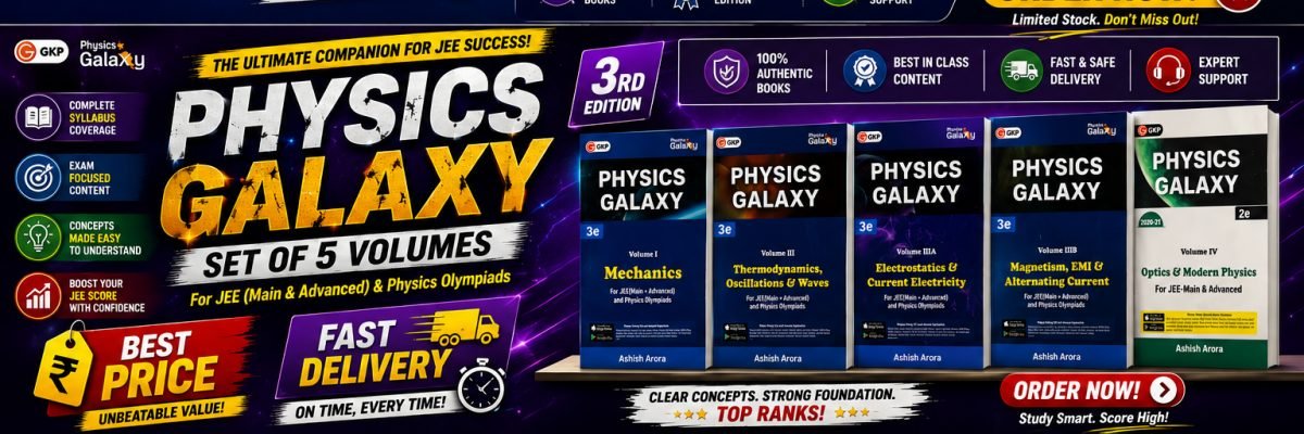 Physics Galaxy Set Of 5 Volumes For JEE — Special Offer — Bookaao