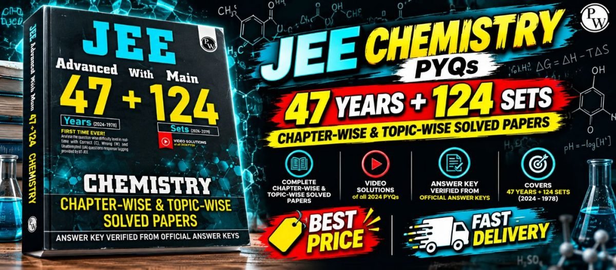 JEE Mains &amp; Advanced Chemistry PYQs Book by PW — Special Offer — Bookaao