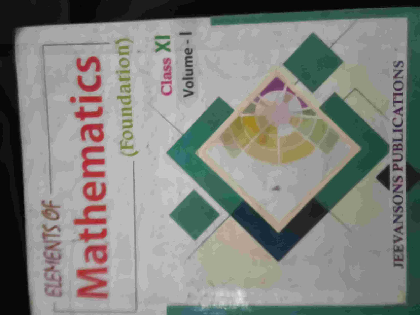 Class 11 Elements of Mathematics Part 1 and Part 2 - Second Hand - Bookaao