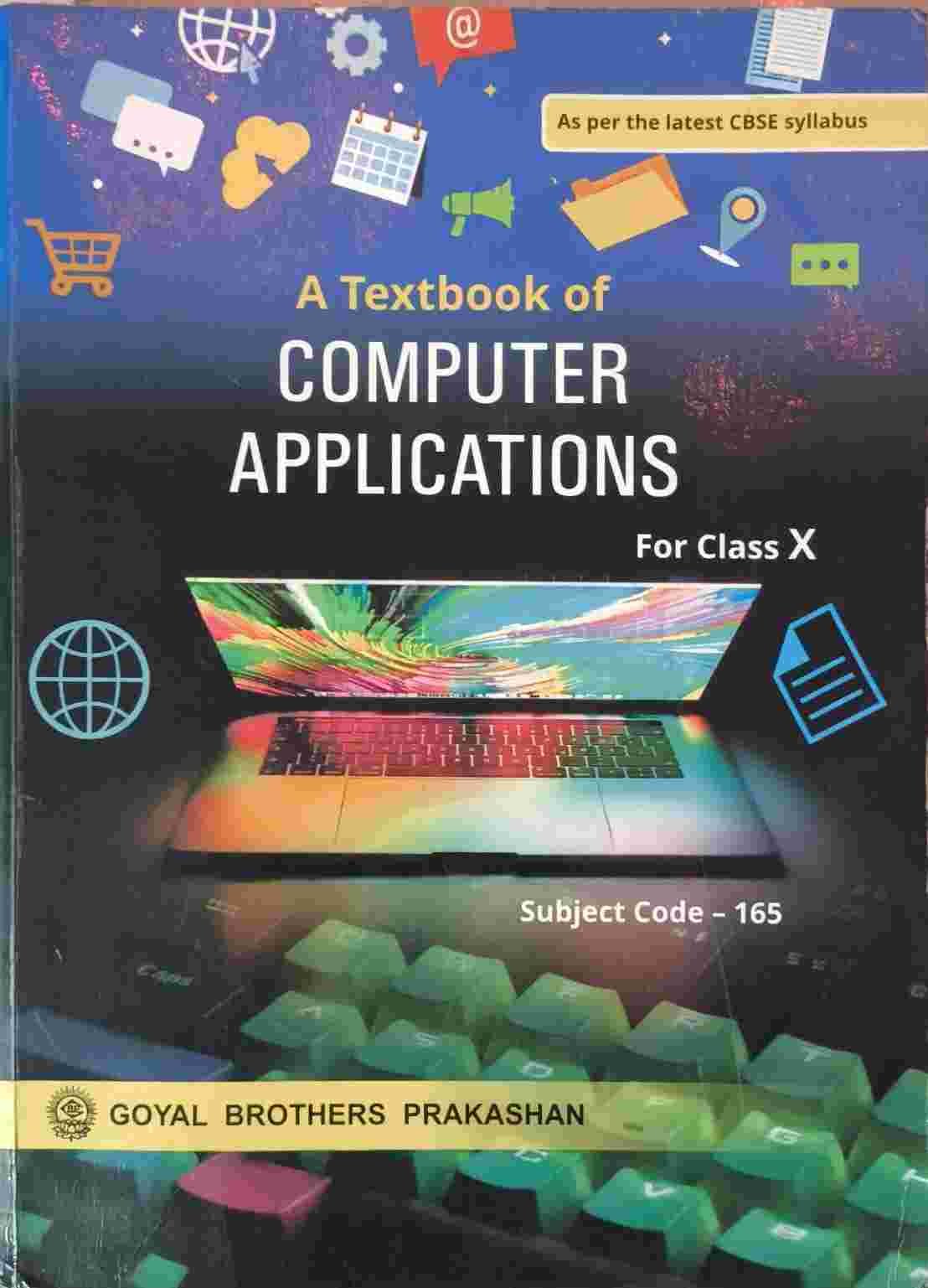 COMPUTER APPLICATIONS BY GOYAL BROTHERS CLASS 10TH - Second Hand Book in nepali farm - Bookaao