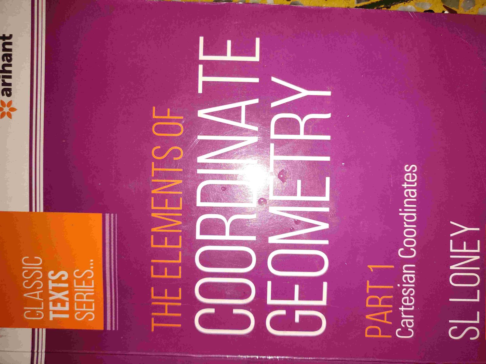 Coordinate Geometry Part 1 by S.L. Loney - Second Hand - Bookaao
