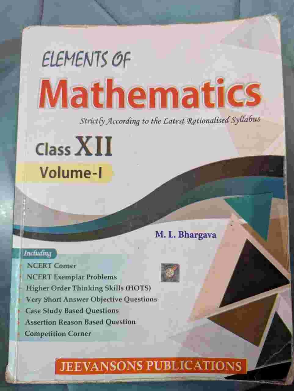 Buy Second Hand Elements of Mathematics | Class 12th Volume 1 in Kanina , Dist. Mahendragarh - Bookaao