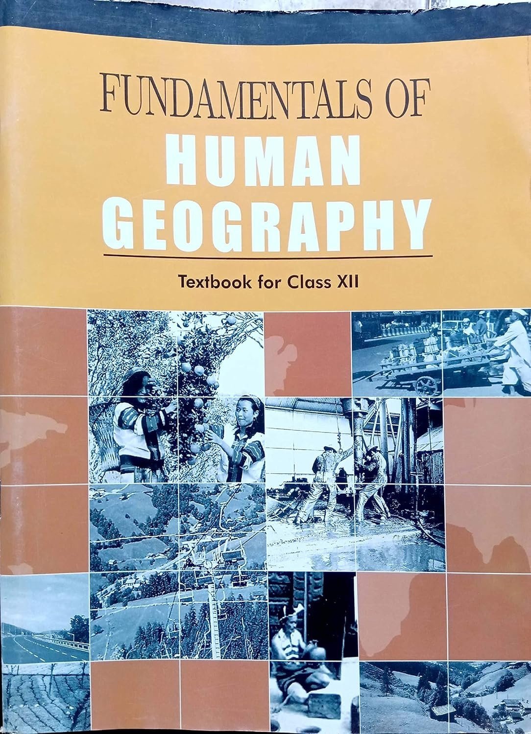 Fundamental Of Human Geography  Class-12 - New Book - Bookaao