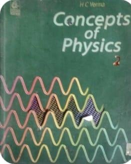 HC VERMA PART 1&2 PHYSICS BOOK - Second Hand - Bookaao