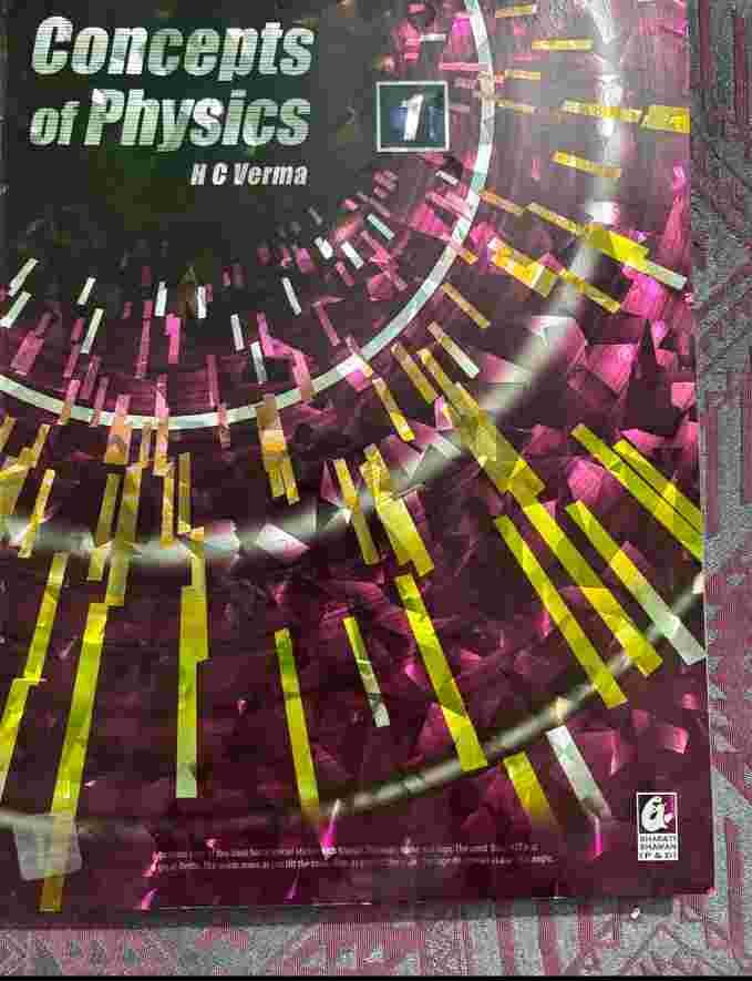 HC Verma Part-1 Book available, specially for 11th - Second Hand - Bookaao