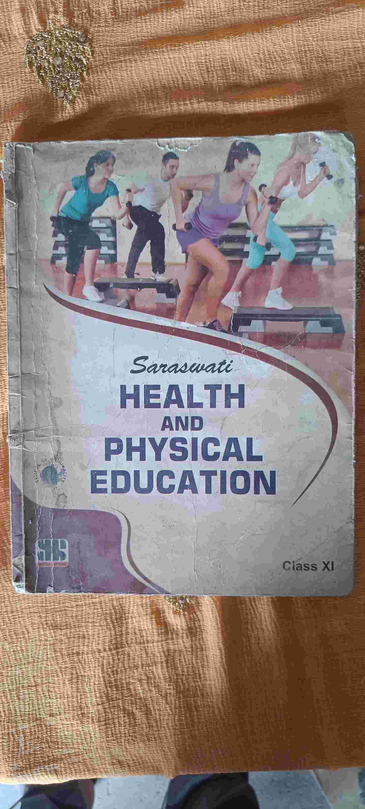 Buy Second Hand Health and physical education class 11 in Gesupur baphawat - Bookaao