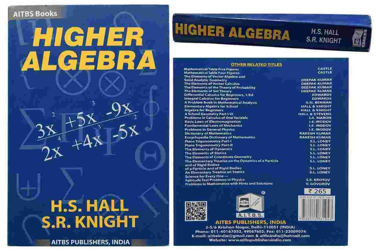 Higher Algebra by H.S. Hall & S.R. Knight - Second Hand - Bookaao