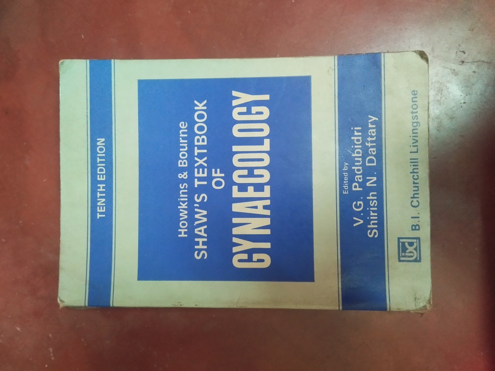 Buy Second Hand Howkin's and Bourne Shaw's Textbook of Gynecology in Kolkata - Bookaao