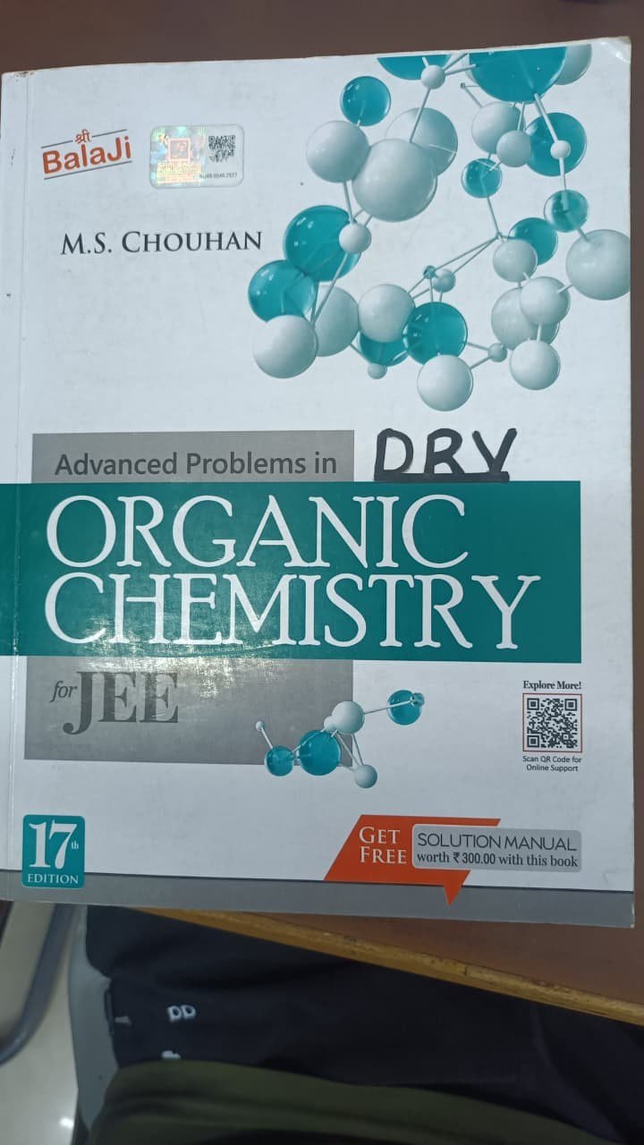 MS Chouhan organic chemistry + solution manual - Second Hand - Bookaao
