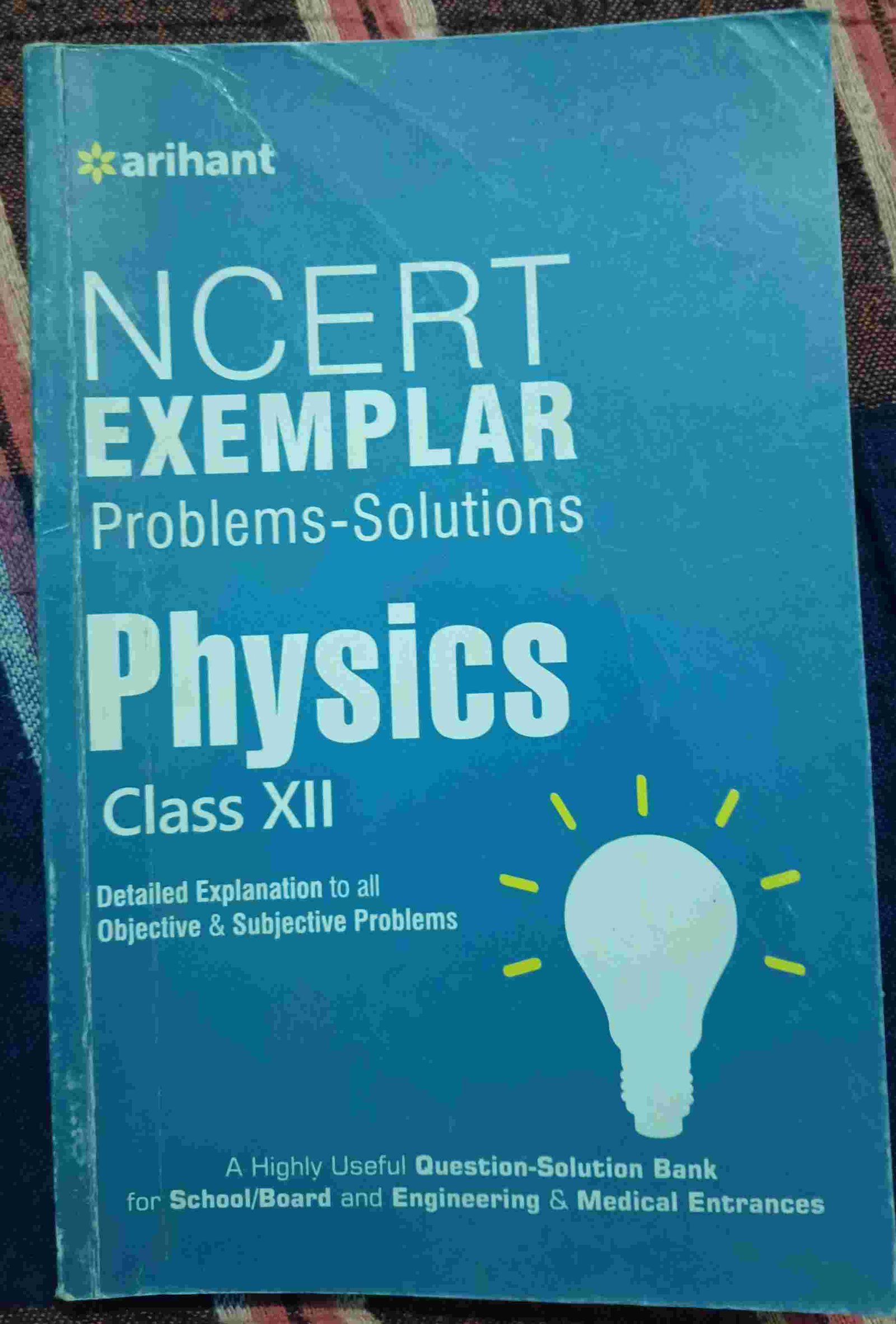 NCERT CLASS 12TH PHYSICS EXEMPLAR - Second Hand - Bookaao